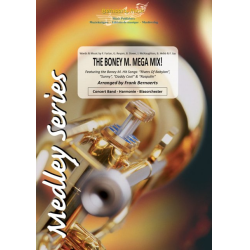         The Boney M. Mega Mix! - Frank Farian / Arr. Frank Bernaerts
    