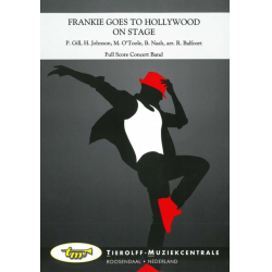         Frankie Goes to Hollywood on Stage - Holly Johnson / Peter Gill / Mark O`Toole / Brian Nash / Arr. Rob Balfoort
    
