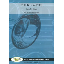         The Big Water - Fritz Neuböck
    