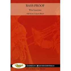         Bass-Proof (Solo & Concert Band) - Wim Laseroms
    