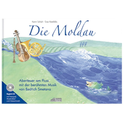         Die Moldau Das Bilderbuch mit klassischer Musik - Karin Karle
    