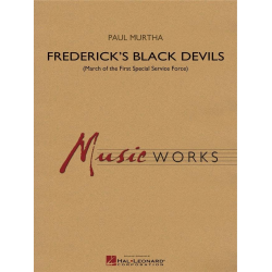         Frederick's Black Devils - Paul Murtha / Arr. Michael Brown
    