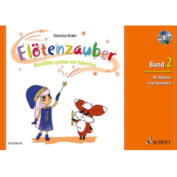         Flötenzauber-Blockflöte spielen mit Valentina (für Sopran-Blockflöte - deutsche und barocke Griffweise) - Band 2 mit CD - Valentina Reider
    