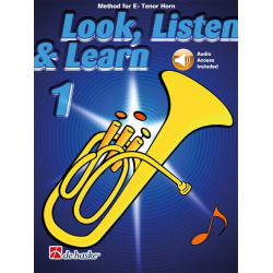         Look, Listen & Learn 1 Eb Tenor Horn - Joop Boerstoel / Arr. Jaap Kastelein
    