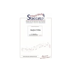         Maifest Polka - Florian Wolf / Arr. Sebastian Höglauer
    