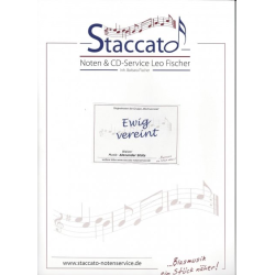         Ewig vereint (Walzer) - Alexander Stütz
    