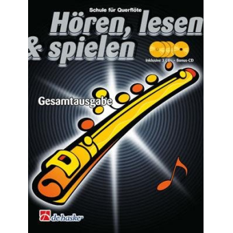 Hören, lesen & spielen Gesamtausgabe Querflöte