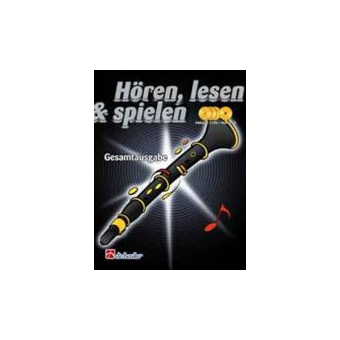 Hören, Lesen & Spielen - Gesamtausgabe - Klarinette (Boehm)