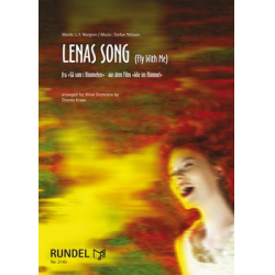        Lenas Song (Fly with me) - Stefan Nilsson / Arr. Thiemo Kraas
    