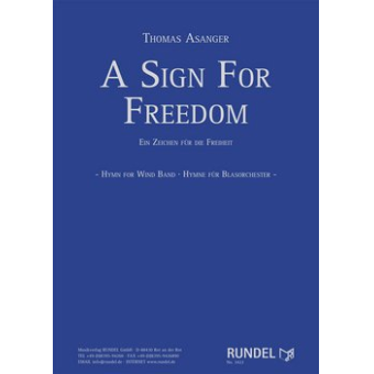 A Sign for Freedom