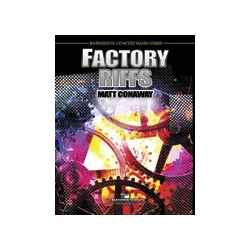         Factory Riffs - Matt Conaway
    