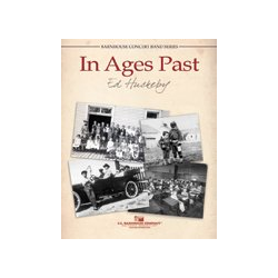         In Ages Past - Ed Huckeby
    