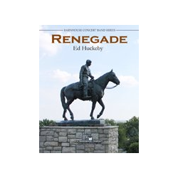         Renegade - Ed Huckeby
    