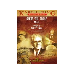         Cyrus the Great - Karl Lawrence King / Arr. Andrew Glover
    
