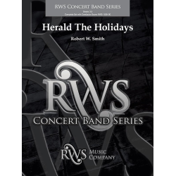         Herald the Holidays - Robert W. Smith
    