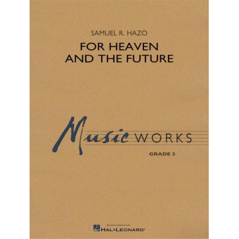 For Heaven and the Future