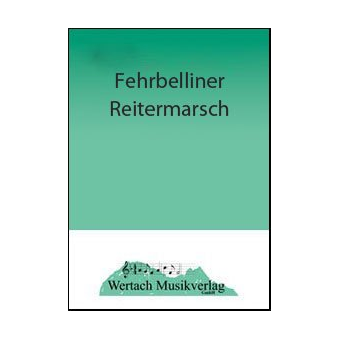Fehrbelliner Reitermarsch