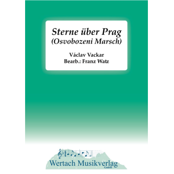 Sterne über Prag (Osvobozeni Marsch)