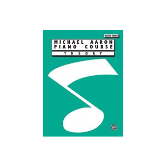 Michael Aaron Piano Course: Theory, Grade 3