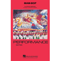         Mam-Bop - Arturo Sandoval / Arr. Michael Brown
    