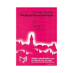         Oratorio de noel, Opus 12 Vier (Sätze aus dem Weihnachtsoratorium) - Camille Saint-Saens / Arr. Albert Loritz
    