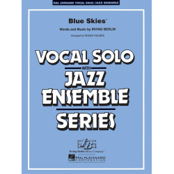         Blue Skies - Irving Berlin / Arr. Roger Holmes
    