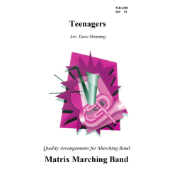         Marching Band: Teenagers - Dave Henning
    