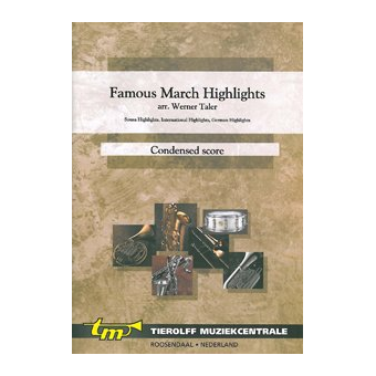 Famous March Highlights, Condensed Score