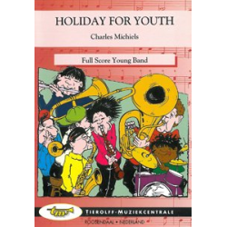         Holiday For Youth, Complete Set - Charles Michiels
    