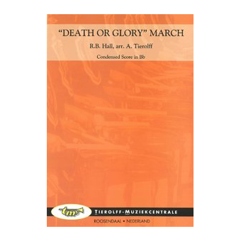 "Death Or Glory" March