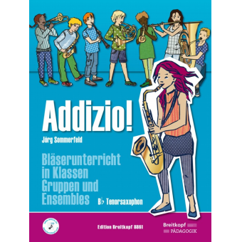 Addizio! - Schülerausgabe (Tenor-Sax in Bb)