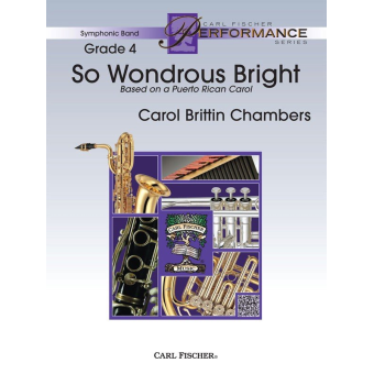 So Wondrous Bright - Based on a Puerto Rican Carol