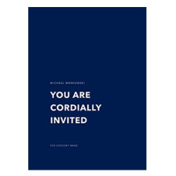         You Are Cordially Invited - Michael Markowski
    