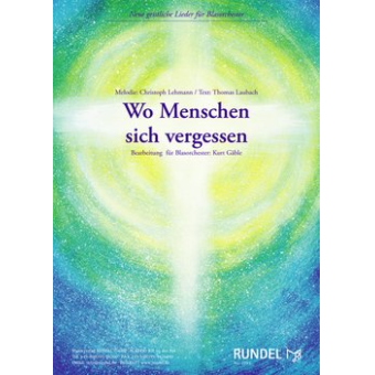 Wo Menschen sich vergessen - Da berühren sich Himmel und Erde