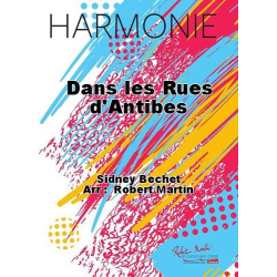         In den Straßen von Antibes - Sidney Bechet / Arr. Robert Martin
    