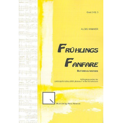        Frühlingsfanfare - Alois Wimmer
    
