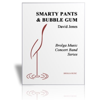 Smarty Pants and Bubble Gum