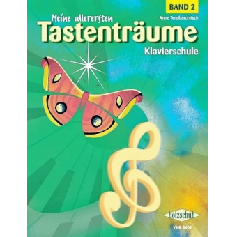 Meine allerersten Tastenträume, Band 2 (Klavier)