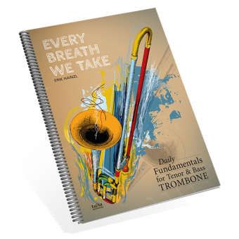 Every Breath We Take - Posaunenschule für Fortgeschrittene von Erik Hainzl
