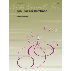         Ten Trios For Trombone - Tommy Pederson
    