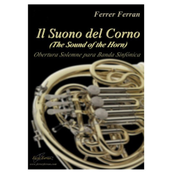         Il Suono del Corno (The Sound of the Horn) - Ferrer Ferran
    