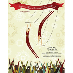        Siegfried's Super Sensational Circus March - David A. Myers
    