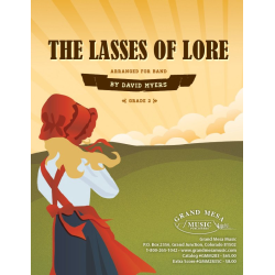         The Lasses of Lore - David A. Myers
    