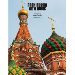         From Russia with Music - James K. Taylor
    