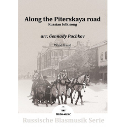         Along the Piterskaya road - Volksweise / Arr. Gennady Puchkov
    