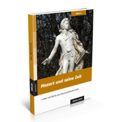        Mozart und seine Zeit (clarino.extra Band 4)
    
