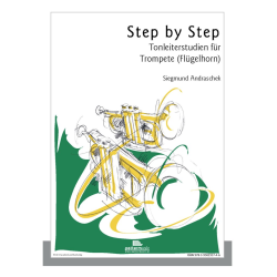         Step by Step Tonleiterstudien für Trompete - Siegmund Andraschek
    