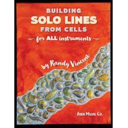         Building Solo Lines from Cells - Randy Vincent
    