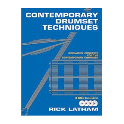         Contemporary Drumset Techniques - Rick Latham
    