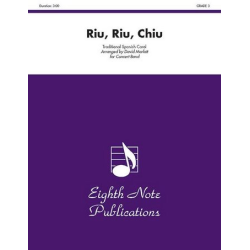         Riu, Riu, Chiu - Traditional
    